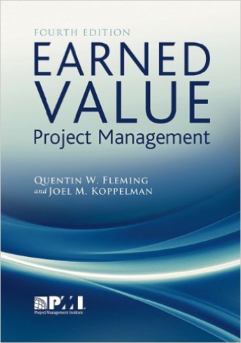 Fleming, Quentin W., and Joel M. Koppleman. Earned Value Project Management, 2nd ed. Upper Darby, PA: Project Management Institute, 2000